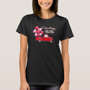 I Love Being Nana Valentine Red Plaid Buffalo Truc T-Shirt