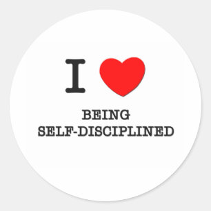I Love Being Self-Disciplined Classic Round Sticker