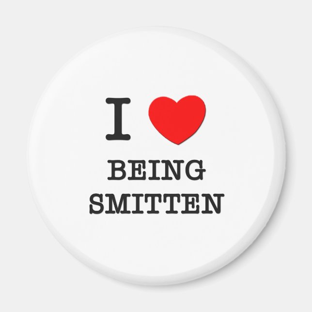 I Love Being Smitten Magnet (Front)