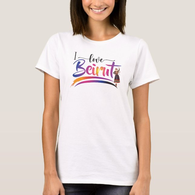I Love Beirut احب بيروت T-Shirt (Front)