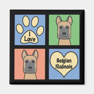 I love Belgian Malinois Magnet
