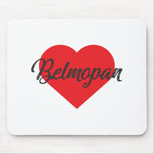 I Love Belmopan - Belise Mouse Pad