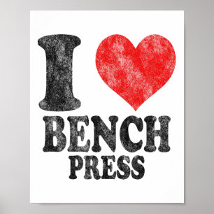 I Love Bench Press Vintage Poster
