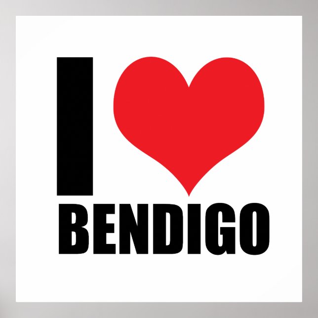 I love Bendigo Poster (Front)