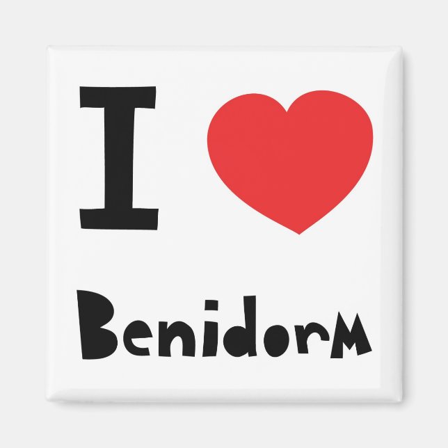 I love Benidorm Magnet (Front)