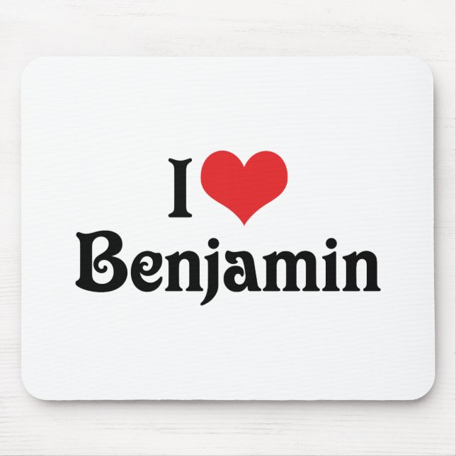 I Love Benjamin Mouse Pad (Front)