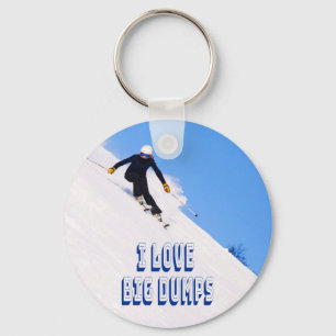 I Love Big Dumps Snow Ski Downhill Key Ring