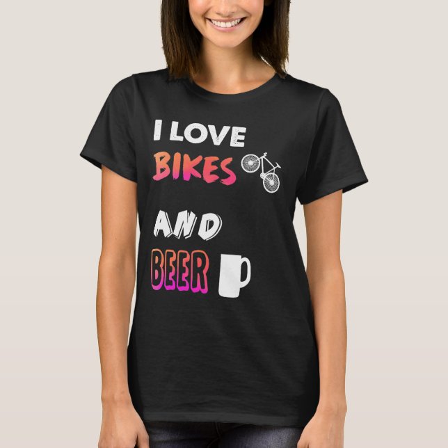 I love bikes and beer T-Shirt (Front)
