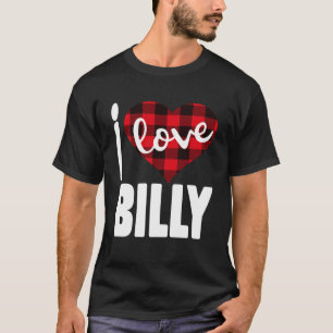 I Love Billy Valentine s Day for Her Women Girls T-Shirt