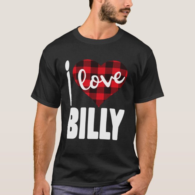 I Love Billy Valentine s Day for Her Women Girls T-Shirt (Front)