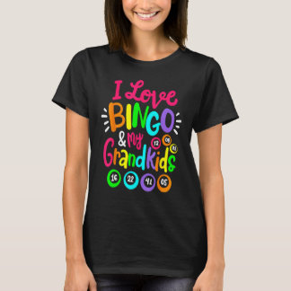 I Love Bingo And My Grandkids  Bingo Player Women  T-Shirt