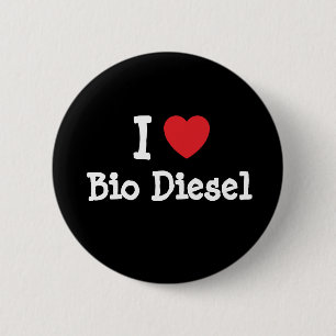 I love Bio Diesel heart custom personalised 6 Cm Round Badge
