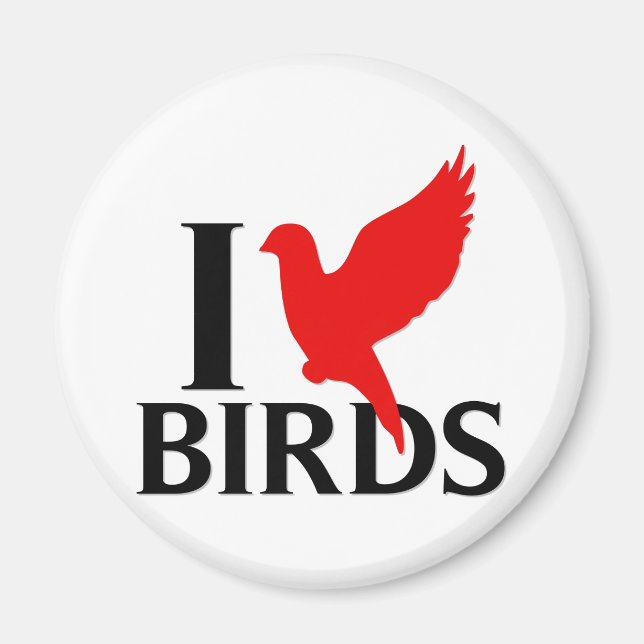 I Love Birds Magnet (Front)