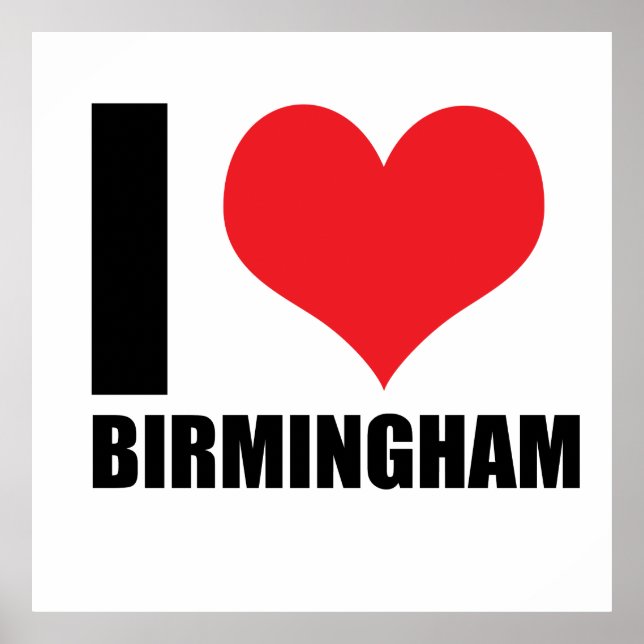 I love Birmingham Poster (Front)