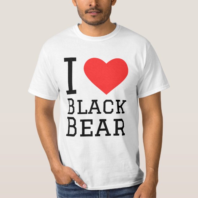 I love black bear T-Shirt (Front)