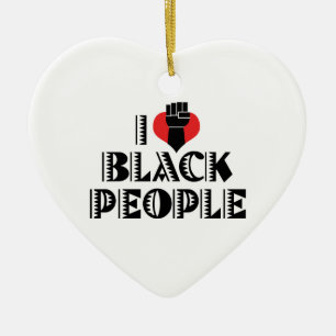 I Love Black People Ornament