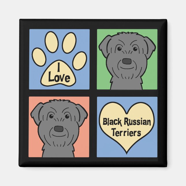 I Love Black Russian Terriers Magnet (Front)