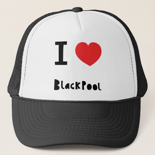 I love Blackpool Trucker Hat (Front)