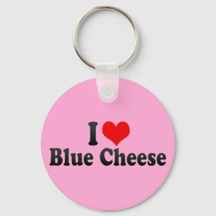 I Love Blue Cheese Key Ring