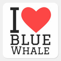 I love blue whale