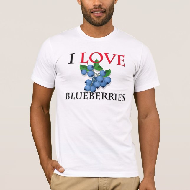 I Love Blueberries T-Shirt (Front)