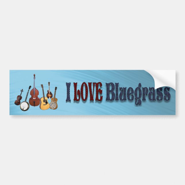 I LOVE BLUEGRASS-BUMPER STICKER (Front)