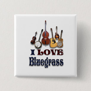 I LOVE BLUEGRASS-BUTTON 15 CM SQUARE BADGE