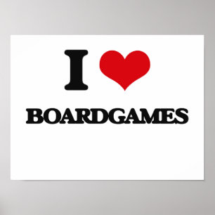 I love Boardgames Poster