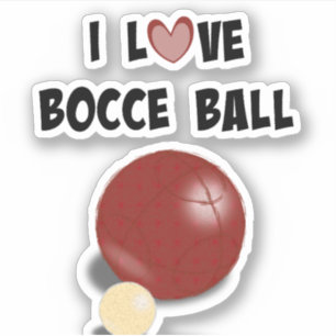 I Love Bocce Ball