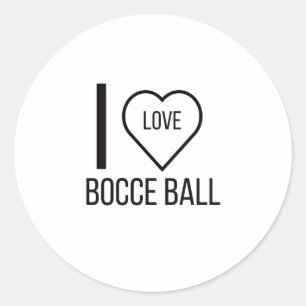 I LOVE BOCCE BALL CLASSIC ROUND STICKER