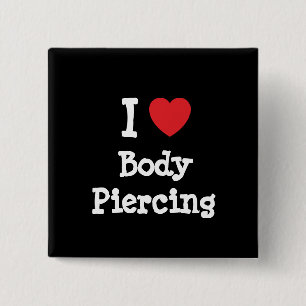 I love Body Piercing heart custom personalised 15 Cm Square Badge