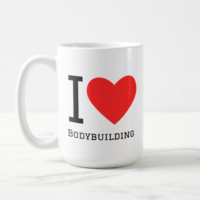 I love bodybuilding  coffee mug (Left)