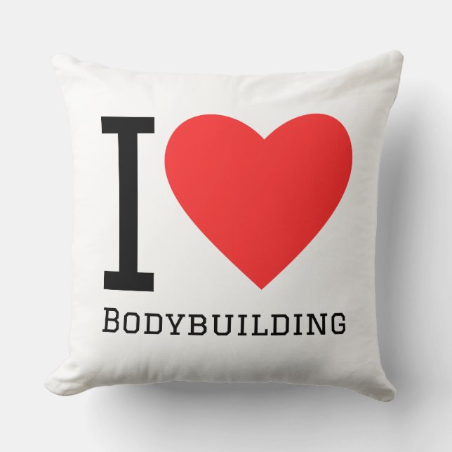 I love bodybuilding  cushion (Front)