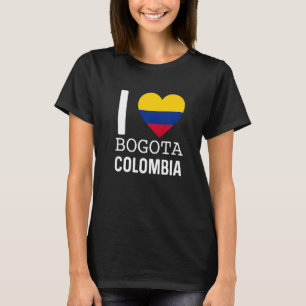 I Love Bogota Colombia Flag Map Colombian Pride Ca T-Shirt