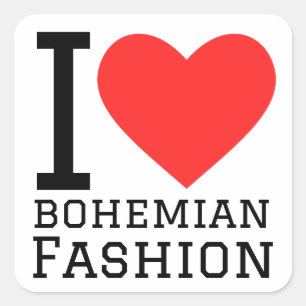 I love bohemian fashion  square sticker