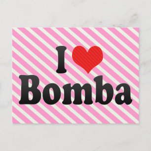 I Love Bomba Postcard