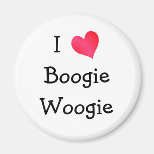 I Love Boogie Woogie Magnet