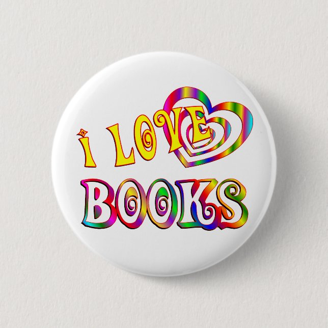 I Love Books 6 Cm Round Badge (Front)