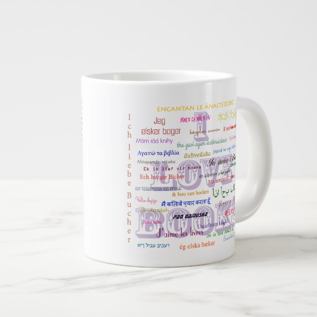 I Love Books in 40 Languages Jumbo Mug (Front Right)