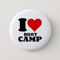 I LOVE BOOT CAMP