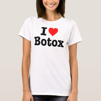 "I LOVE BOTOX" T-Shirt