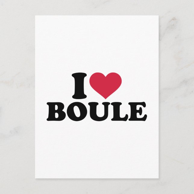 I love Boule Petanque Postcard (Front)