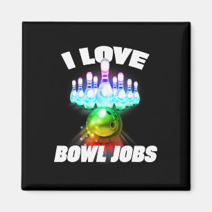 I Love Bowl Jobs Gay Rainbow Matching Team Bowling Magnet