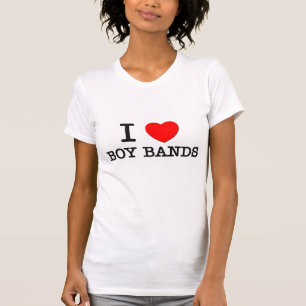 I Love Boy Bands T-Shirt