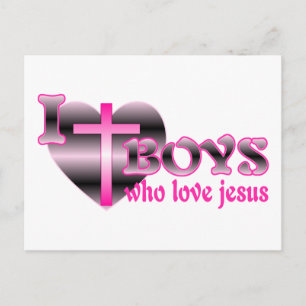 I Love Boys Who Love Jesus Postcard