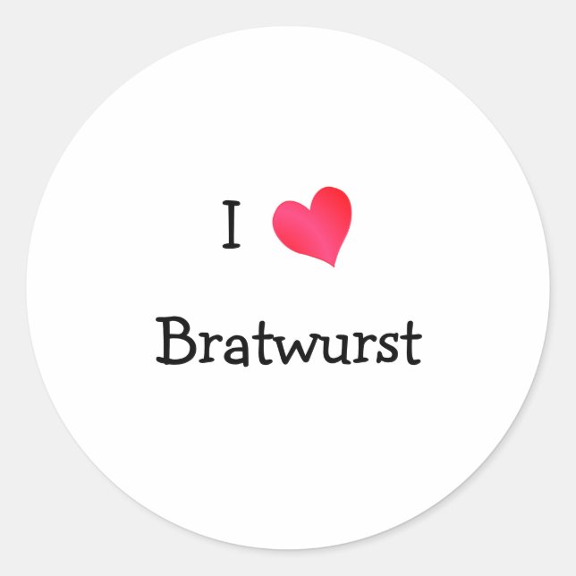 I Love Bratwurst Classic Round Sticker (Front)