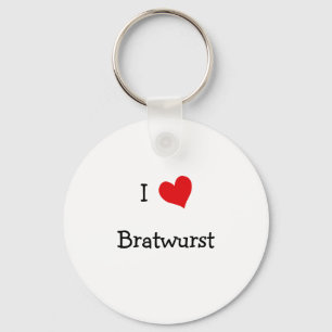 I Love Bratwurst Key Ring