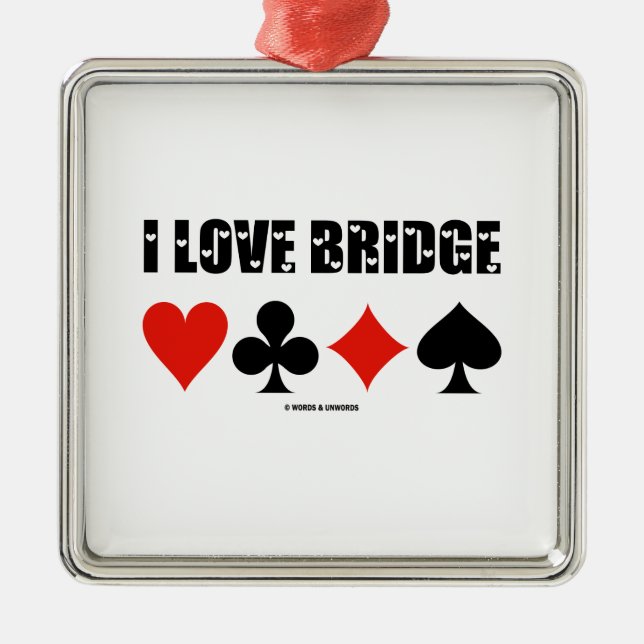 I Love Bridge Card Suits Bridge Attitude Metal Tree Decoration (Front)