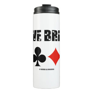 I Love Bridge Four Card Suits Thermal Tumbler
