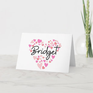 I love Bridget - hearts for Bridget Note Card